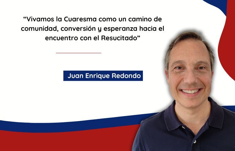 Cuaresma Juan Enrique Redondo