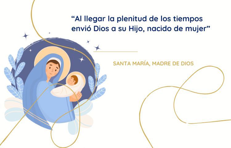 SANTA MARÍA, MADRE DE DIOS